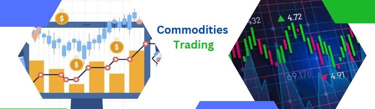 Commodities Trading